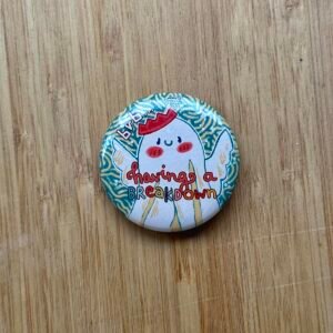 Humera Alvi - Pakistan Shop Having a Breakdown Badge - 1.75 Inch