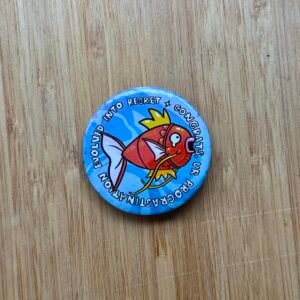 Humera Alvi - Pakistan Shop Magikarp Badge - 1.75 Inch