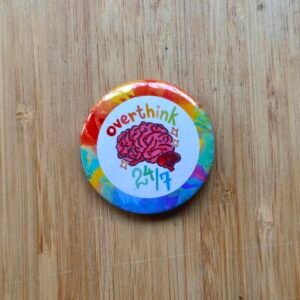 Humera Alvi - Pakistan Shop Overthink 247 Badge - 1.75 Inch